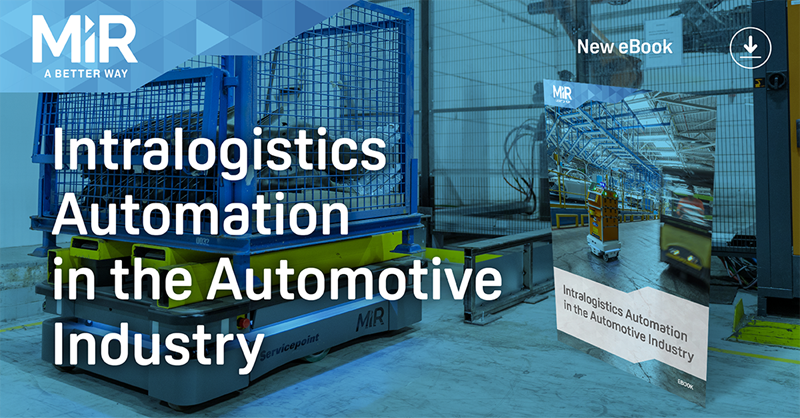 Intralogistics Automation in the Automotive Industry - download Ebook
